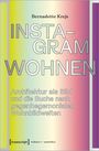 Bernadette Krejs: Instagram-Wohnen, Buch
