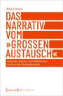 Nadja Kutscher: Das Narrativ vom 'großen Austausch', Buch