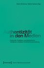 : Authentizität in den Medien, Buch