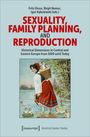 : Sexuality, Family Planning, and Reproduction, Buch