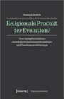 Hannah Judith: Religion als Produkt der Evolution?, Buch