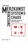 Antje Wulff: Merzkunst zwischen System und Chaos, Buch