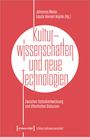 : Kulturwissenschaften und neue Technologien, Buch