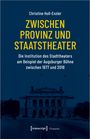 Christine Holl-Enzler: Zwischen Provinz und Staatstheater, Buch