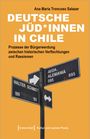Ana María Troncoso Salazar: Deutsche Jüd*innen in Chile, Buch