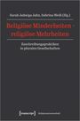 : Religiöse Minderheiten - religiöse Mehrheiten, Buch