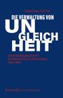 Christian Futter: Die Verwaltung von Ungleichheit, Buch