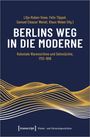 : Berlins Weg in die Moderne, Buch