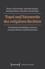 : Topoi und Netzwerke der religiösen Rechten, Buch