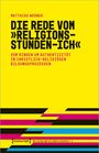 Matthias Werner: Die Rede vom 'Religionsstunden-Ich', Buch