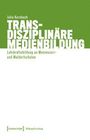 Julia Kernbach: Transdisziplinäre Medienbildung, Buch