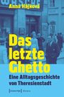 Anna Hájková: Das letzte Ghetto, Buch