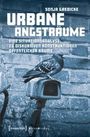 Sonja Gaedicke: Urbane Angsträume, Buch