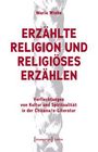 Maria Wiehe: Erzählte Religion und religiöses Erzählen, Buch