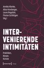 Texte: Annika Klanke, Alisa Kronberger, Laura Rogalski, Florian Schlittgen (Hg.), INTERVENIERENDE INTIMITÄTEN. Praktiken, Körper, Künste. Hintergrund: Abstrakte Linien, dunkelviolett.