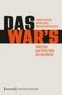 DAS WAR'S in großen Buchstaben; Autoren in kleinerer Schrift. Untertitel: Praktiken und Ästhetiken des Aufhörens.