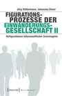 Jörg Hüttermann: Figurationsprozesse der Einwanderungsgesellschaft II, Buch