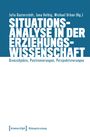 : Situationsanalyse in der Erziehungswissenschaft, Buch