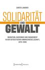 Carsta Langner: Solidarität und Gewalt, Buch
