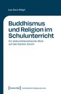 Lea Sara Mägli: Buddhismus und Religion im Schulunterricht, Buch