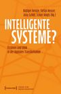 "INTELLIGENTE SYSTEME? Erzählen und Ethik in der digitalen Transformation" steht in großer und kleiner Schrift auf orange.