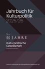 Text: Jahrbuch für Kulturpolitik 2025/26. Thema: 50 Jahre Kulturpolitische Gesellschaft, Diskursgeschichte. Geometrisches Muster.
