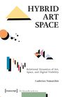 Ludovica Tomarchio: Hybrid Art Space, Buch