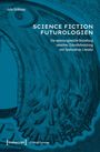 Julia Grillmayr: Science-Fiction-Futurologien, Buch