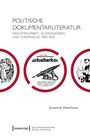 Susanne Nienhaus: Politische Dokumentarliteratur, Buch