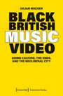 Julian Wacker: Black British Music Video, Buch