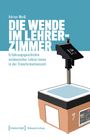 Adrian Weiß: Die Wende im Lehrerzimmer, Buch