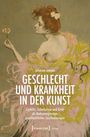 Johanna Johnen: Geschlecht und Krankheit in der Kunst, Buch