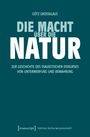 Götz Großklaus: Die Macht über die Natur, Buch