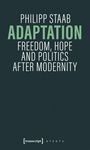Philipp Staab: Adaptation, Buch