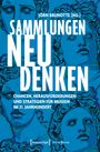 Sammlungen neu denken, Buch