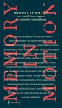 MEMORY IN MOTION: Lern- und Erinnerungsorte des deutschen Kolonialismus. Text über Zugehörigkeit und Erinnerung.