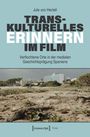 Text: „Jule von Hertell. Transkulturelles Erinnern im Film. Verflochtene Orte in der medialen Geschichtsprägung Spaniens.“<br>Foto: Küstenlandschaft mit Gebäuden im Hintergrund.