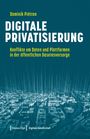 "Digitale Privatisierung. Konflikte um Daten und Plattformen in der öffentlichen Daseinsvorsorge." Skyline in digitalem Stil.
