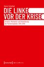 "Die Linke Vor Der Krise: Struktur, Motivation und Orientierung der Parteimitglieder, 2014–2019." Rotes Buchcover.