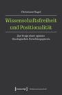 Christiane Nagel: Wissenschaftsfreiheit und Positionalität, Buch