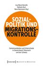 Sozialpolitik und Migrationskontrolle, Buch
