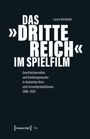 Laura Heinhold: Das 'Dritte Reich' im Spielfilm, Buch