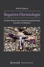 Stefan Etgeton: Negative Christologie, Buch