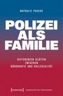 Nathalie Pasche: Polizei als Familie, Buch