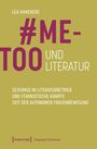 Lea Haneberg: #MeToo und Literatur, Buch