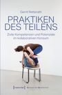Text: „Gerrit Retterath, PRAKTIKEN DES TEILENS, Zivile Kompetenzen und Potenziale im kollaborativen Konsum“. Zwei Personen auf einem Stuhl.