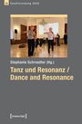 Stephanie Schroedter (Hg.), Tanz und Resonanz / Dance and Resonance. Fünf Menschen tanzen in einem festlichen Raum.