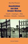 René Paul Niemann: Geschichten aus dem Bremer Westen, Buch