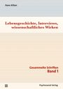 Hans Kilian: Lebensgeschichte, Interviews, wissenschaftliches Wirken, Buch