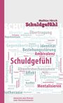 Mathias Hirsch: Schuldgefühl, Buch